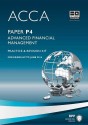 Acca - P4 Advanced Financial Management: Revision Kit - BPP Learning Media