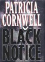 Black Notice (Kay Scarpetta, #10) - Patricia Cornwell