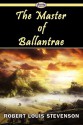 The Master of Ballantrae - Robert Louis Stevenson