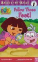 Follow Those Feet! (Dora the Explorer Ready-to-Read, Level 1) - Christine Ricci, Susan Hall