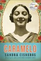 Caramelo (Today Show Book Club #9) - Sandra Cisneros