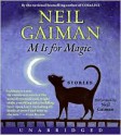 M Is for Magic - Neil Gaiman