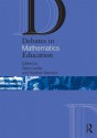 Debates in Mathematics Education - Dawn Leslie, Heather Mendick