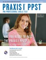 Praxis I PPST (Pre-Professional Skills Test) - Laura Meiselman, JULIE O'CONNELL, PRAXIS