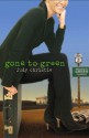 Gone to Green (Green #1) - Judy Christie