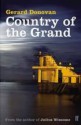 Country of the Grand - Gerard Donovan