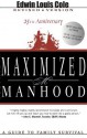 Maximized Manhood - Edwin Louis Cole