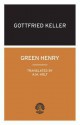 Green Henry - Gottfried Keller, A.M. Holt