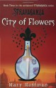 City of Flowers - Mary Hoffman