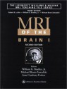 MRI of the Brain 1 - William G. Bradley, Michael Brant-Zawadzki, E. Jane Cambray, Peter Brotchie, Sattam Lingawi