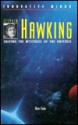 Stephen Hawking: Solving the Mysteries of the Universe - Ron Cole