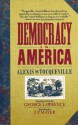 Democracy in America - Alexis de Tocqueville