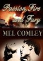 Passion, Fire and Fury - M.A. Comley, Tania Tirraoro