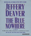 The Blue Nowhere (Audio) - Dennis Boutsikaris, Jeffery Deaver