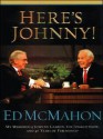 Here's Johnny!: My Memories of Johnny Carson, the Tonight Show, and 46 Years of Friendship - Ed McMahon