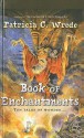 Book of Enchantments - Patricia C. Wrede