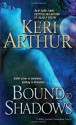 Bound to Shadows - Keri Arthur