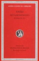 Ovid IV: Metamorphoses: Volume 2, Books IX-XV (Loeb Classical Library #43) - Ovid, Frank Justus Miller