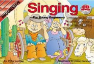 Singing for Young Beginners - Peter Gelling, James Stewart, Hazel Stewart