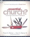 Essential Church?: Reclaiming a Generation of Dropouts - Sam Rainer, Sam Rainer, Erik Synnestvedt