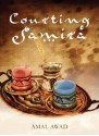 Courting Samira - Amal Awad