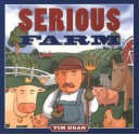 Serious Farm - Tim Egan