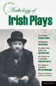 The Methuen Drama Anthology of Irish Plays: Hostage; Bailegangaire; Belle of the Belfast City; Steward of Christendom; Cripple of Inishmaan - Tom Murphy, Martin McDonagh, Christina Reid, Brendan Behan, Sebastian Barry, Patrick Lonergan