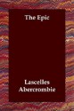 The Epic - Lascelles Abercrombie