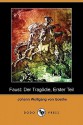 Faust: Der Tragödie, Erster Teil - Johann Wolfgang von Goethe