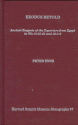 Exodus Retold: Ancient Exegesis Of The Departure From Egypt In Wis 10: 15 21 And 19: 1 9 - Peter Enns