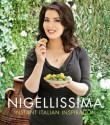 Nigellissima: Instant Italian Inspiration - Nigella Lawson