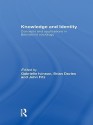 Knowledge and Identity - Gabrielle Ivinson, Brian Davies, John Fitz