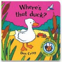 Where's That Duck? - Dan Crisp