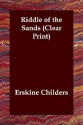 Riddle of the Sands - Erskine Childers