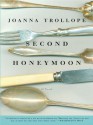 Second Honeymoon - Joanna Trollope