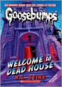 Welcome to Dead House (Classic Goosebumps #13) - R.L. Stine