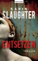 Entsetzen - Klaus Berr, Karin Slaughter