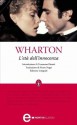 L'età dell'innocenza - Edith Wharton, P. Negri