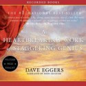 A Heartbreaking Work of Staggering Genius - Dave Eggers, Dion Graham