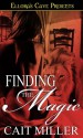 Finding the Magic - Cait Miller