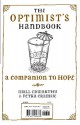 The Optimist's/Pessimist's Handbook: A Companion to Hope/Despair - Niall Edworthy, Petra Cramsie