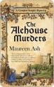 The Alehouse Murders - Maureen Ash