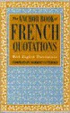 The Anchor Book of French Quotations, with English Translations - Norbert Guterman