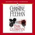 Dark Celebration (Dark Carpathian, #17) - Richard Ferrone, Christine Feehan