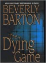 The Dying Game - Beverly Barton