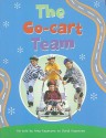 The Go-Cart Team - Rae Dale, Nathan Jurevicius, Bill Thomas