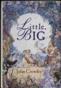 Little, Big - John Crowley