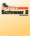 Take Control of Scrivener 2 - Kirk McElhearn