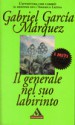 Il generale nel suo labirinto - Angelo Morino, Gabriel García Márquez