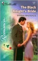 The Black Knight's Bride (The Brides of Red Rose, #3) - Myrna Mackenzie